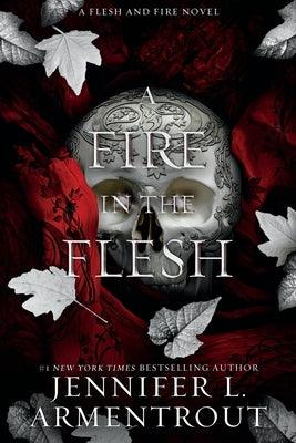 A Fire in the Flesh: A Flesh and Fire Novel - Paperback | Diverse Reads