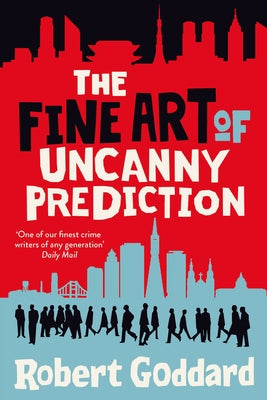 The Fine Art of Uncanny Prediction - Hardcover | Diverse Reads