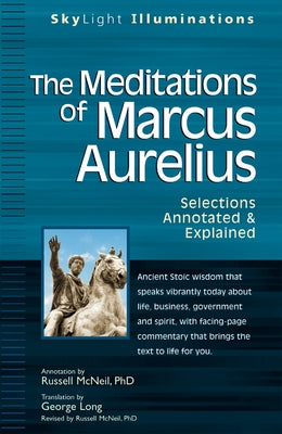 The Meditations of Marcus Aurelius: Selections Annotated & Explained - Paperback | Diverse Reads