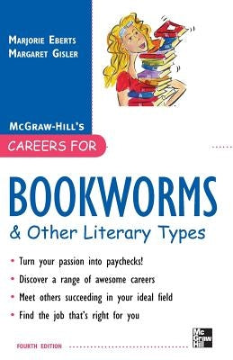 Careers For Bookworms & Other Literary Types, Fourth Edition / Edition 4 - Paperback | Diverse Reads