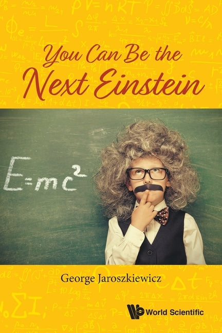 You Can Be The Next Einstein - Paperback | Diverse Reads