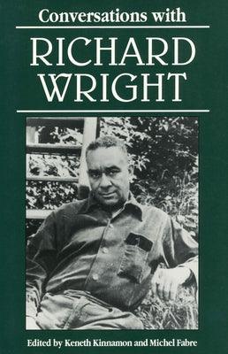 Conversations with Richard Wright - Paperback |  Diverse Reads