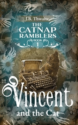 Vincent and the Cat - Hardcover | Diverse Reads