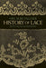 History of Lace - Paperback | Diverse Reads