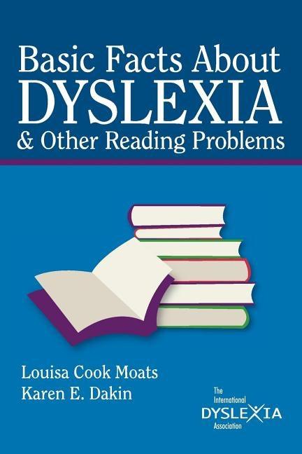 Basic Facts about Dyslexia & Other Reading Problems - Paperback | Diverse Reads