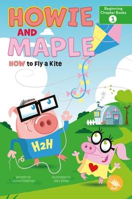 How to Fly a Kite - Hardcover | Diverse Reads