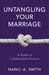 Untangling Your Marriage: A Guide to Collaborative Divorce - Hardcover | Diverse Reads