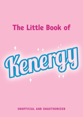 The Little Book of Kenergy - Hardcover | Diverse Reads