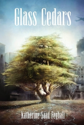 Glass Cedars - Hardcover | Diverse Reads