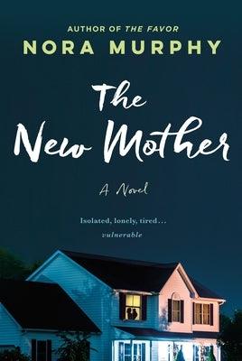 The New Mother - Hardcover | Diverse Reads