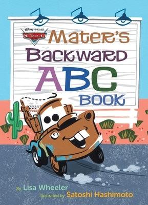 Mater's Backward ABC Book (Disney/Pixar Cars 3) - Hardcover | Diverse Reads