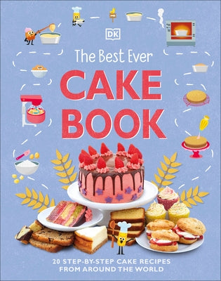 The Best Ever Cake Book - Hardcover | Diverse Reads
