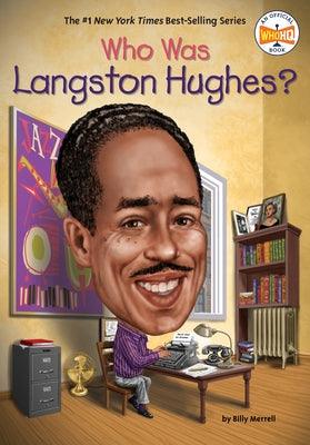 Who Was Langston Hughes? - Paperback | Diverse Reads