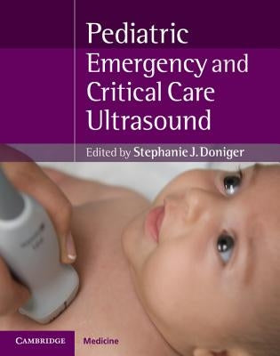 Pediatric Emergency Critical Care and Ultrasound - Hardcover | Diverse Reads