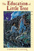 The Education of Little Tree - Hardcover | Diverse Reads