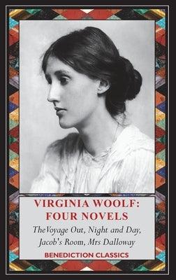Virginia Woolf - Four Novels: The Voyage Out, Night and Day, Jacob's Room, Mrs Dalloway - Hardcover | Diverse Reads