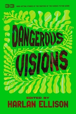 Dangerous Visions - Hardcover | Diverse Reads