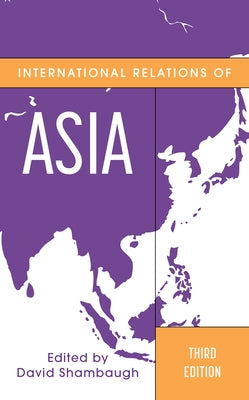 International Relations of Asia, Third Edition - Paperback | Diverse Reads