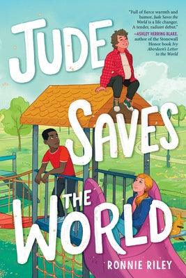 Jude Saves the World - Hardcover