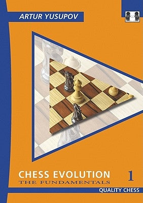 Chess Evolution 1: The Fundamentals - Paperback | Diverse Reads