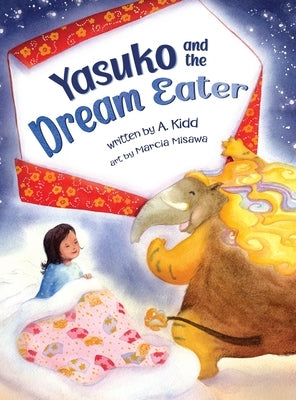 Yasuko and the Dream Eater - Hardcover | Diverse Reads