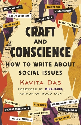 Craft and Conscience: How to Write About Social Issues - Paperback | Diverse Reads