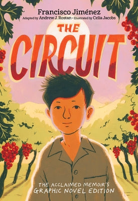 The Circuit Graphic Novel - Hardcover | Diverse Reads