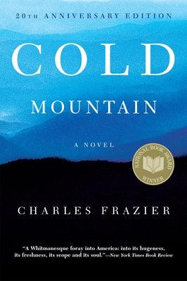 Cold Mountain: 20th Anniversary Edition - Paperback | Diverse Reads