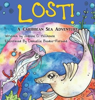 Lost! A Caribbean Sea Adventure - Hardcover | Diverse Reads