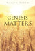 Genesis Matters - Paperback | Diverse Reads