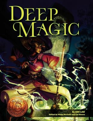 Deep Magic: 13th Age Compatible Edition - Paperback | Diverse Reads