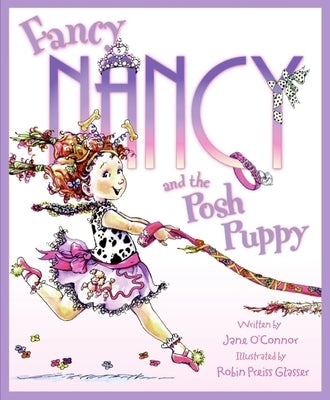 Fancy Nancy and the Posh Puppy - Hardcover | Diverse Reads