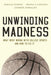 Unwinding Madness: What Went Wrong with College Sports?and How to Fix It - Paperback | Diverse Reads
