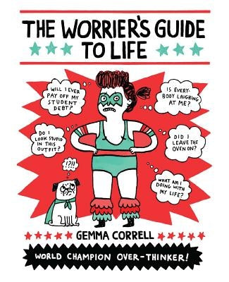 The Worrier's Guide to Life - Paperback | Diverse Reads