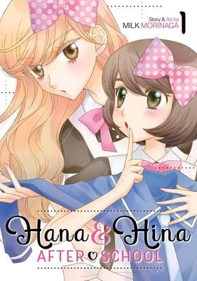 Hana and Hina After School Vol. 1 - Paperback | Diverse Reads
