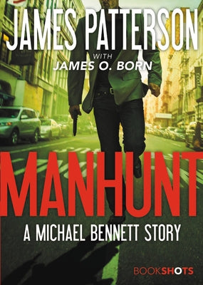Manhunt: A Michael Bennett Story - Paperback | Diverse Reads