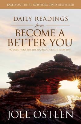 Daily Readings from Become a Better You: 90 Devotions for Improving Your Life Every Day - Paperback | Diverse Reads