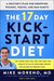 The 17 Day Kickstart Diet: A Doctor's Plan for Dropping Pounds, Toxins, and Bad Habits - Paperback | Diverse Reads