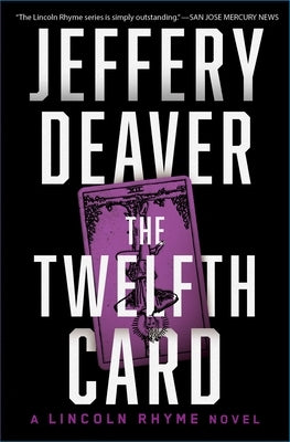 The Twelfth Card (Lincoln Rhyme Series #6) - Paperback | Diverse Reads