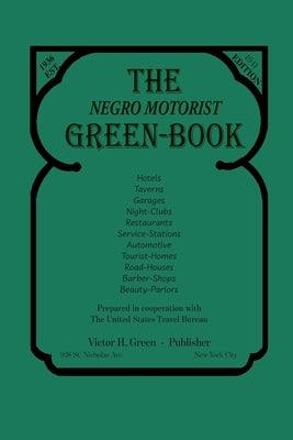 The Negro Motorist Green-Book: 1941 Facsimile Edition - Paperback | Diverse Reads