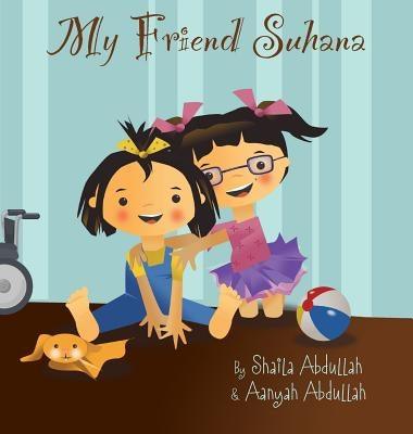 My Friend Suhana - Hardcover | Diverse Reads