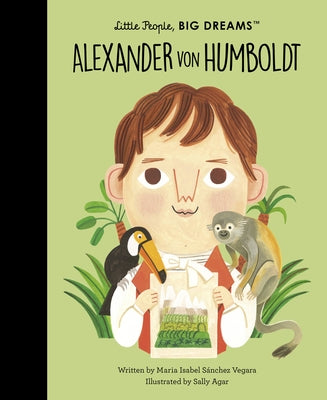Alexander Von Humboldt - Hardcover | Diverse Reads