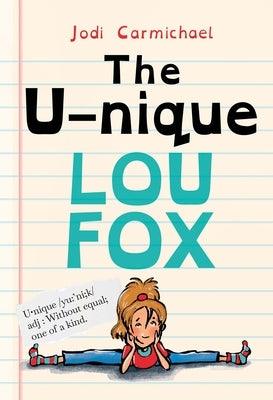 The Unique Lou Fox - Paperback | Diverse Reads