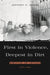 First in Violence, Deepest in Dirt: Homicide in Chicago, 1875-1920 / Edition 1 - Hardcover | Diverse Reads