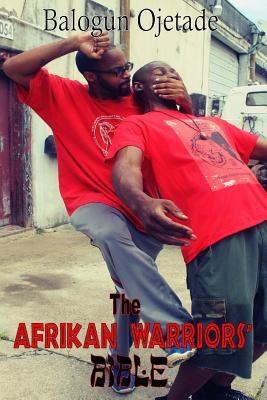 The Afrikan Warriors' Bible: Afrikan Martial Arts, Book II - Paperback |  Diverse Reads