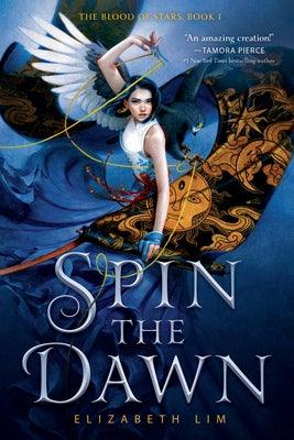 Spin the Dawn - Paperback | Diverse Reads