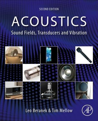Acoustics: Sound Fields, Transducers and Vibration / Edition 2 - Paperback | Diverse Reads
