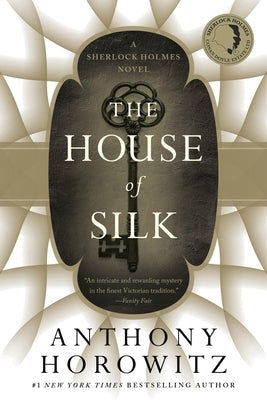 The House of Silk: A Sherlock Holmes Novel - Paperback | Diverse Reads