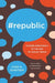 #Republic: Divided Democracy in the Age of Social Media - Paperback | Diverse Reads