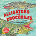 Alligators and Crocodiles (New & Updated) - Hardcover | Diverse Reads